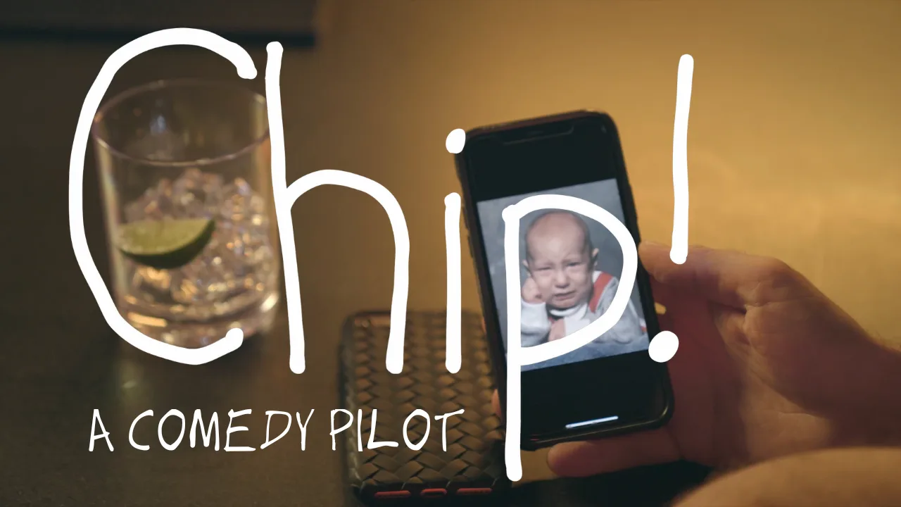 A poster for Chip! A Comedy Pilot where Chip shows his baby photo on his iPhone. 